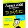Access 2000 For Windows For Dummies door John Kaufeld