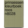 Prinsessen kleurboek roos n8028