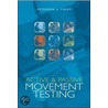 Active And Passive Movement Testing door Cheryl M. Peterson