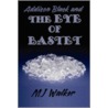 Addison Black and the Eye of Bastet by Mj Walker