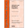 Adhesion And Bonding To Polyolefins door I. Mathieson