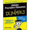 Adobe Premiere Elements For Dummies door Keith Underdahl