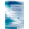 Advance Directives In Mental Health door Jacqueline M. Atkinson