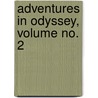 Adventures in Odyssey, Volume No. 2 door Phil Lollar