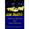 Advice To My Son D.L. From Proverbs door David Littleton Baker