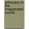 Advocacy In The Magistrates' Courts door James Welsh