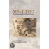 Aeschylus: Persians & Other Plays C