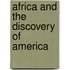 Africa And The Discovery Of America
