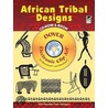 African Tribal Designs [with Cdrom] door Geoffrey Williams
