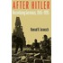 After Hitler:recivilizing Germans C