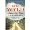 After The Fire, A Still Small Voice by Evie Wyld