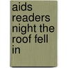 Aids Readers Night The Roof Fell In door Charles Arthur House