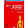 Akute Verwirrtheit - Delir im Alter door James Lindesay