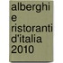 Alberghi e Ristoranti d'Italia 2010