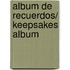 Album de recuerdos/ Keepsakes Album