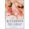 Alexander the Great, Second Edition door Ellen Rice