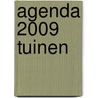 Agenda 2009 tuinen door Nvt