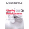 Allocating Scarce Medical Resources door Onbekend