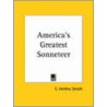 America's Greatest Sonneteer (1928) by Elias Hershey Sneath