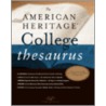 American Heritage College Thesaurus by Unknown