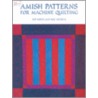 Amish Patterns For Machine Quilting door Sue Nickels