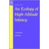 An Ecology Of High-Altitude Infancy