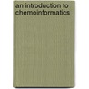 An Introduction to Chemoinformatics door Valerie J. Gillet