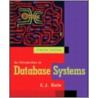 An Introduction to Database Systems door Chris J. Date