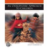 An Osteopathic Approach to Children door Jane Elizabeth Carreiro