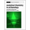 Analytical Chemistry In Archaeology door Pollard