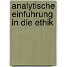 Analytische Einfuhrung In die Ethik by Dieter Birnbacher