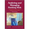 Analyzing And Managing Banking Risk by Sonja Brajovic Bratanovic