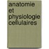 Anatomie Et Physiologie Cellulaires