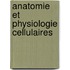 Anatomie Et Physiologie Cellulaires