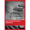 Een opgedrongen vriendin