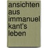 Ansichten Aus Immanuel Kant's Leben