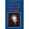 Anthropology, History And Education door Immanual Kant