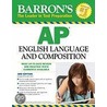 Ap English Language And Composition door George Ehrenhaft