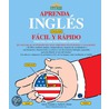 Aprenda Ingles Facil Y Rapido, Book door Anita G. Dente