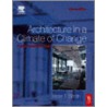 Architecture In A Climate Of Change door Peter Smith