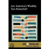 Are America's Wealthy Too Powerful? by Ronnie D. Lankford