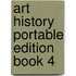 Art History Portable Edition Book 4