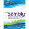 Assemble The Social Web With Zembly door Paul Andersen