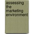 Assessing The Marketing Environment