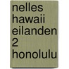 Nelles hawaii eilanden 2 honolulu