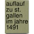 Auflauf Zu St. Gallen Im Jahre 1491