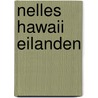 Nelles hawaii eilanden