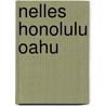 Nelles honolulu oahu
