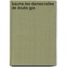 Baume-Les-Dames/Vallee De Doubs Gps door Onbekend