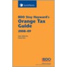 Bdo Stoy Hayward's Orange Tax Guide by Unknown